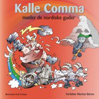 Kalle Comma møder de nordiske guder